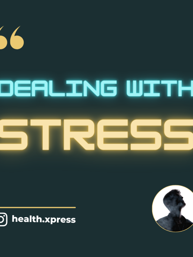 How to deal with stress
